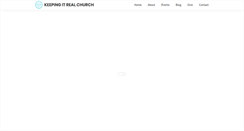 Desktop Screenshot of keepingitrealchurch.com